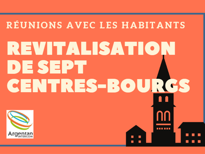 Revitalisation de sept centres-bourgs : des réunions avec les habitants en février