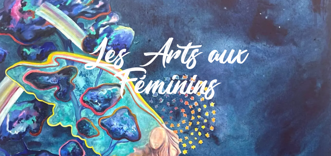 Les Arts aux féminins