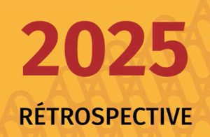 Rétrospective 2025